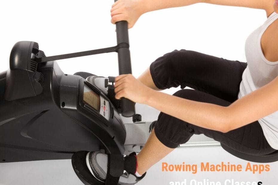 Using Rowing Machine Apps and Online Classes