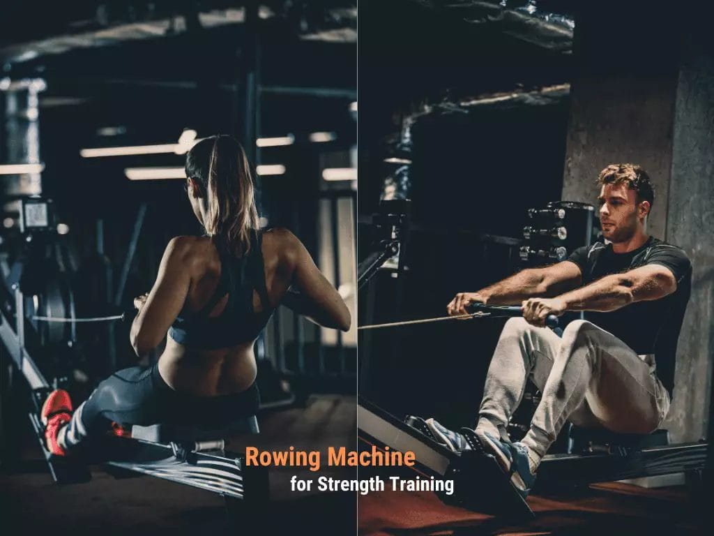 Using a Rowing Machine for Strength Training